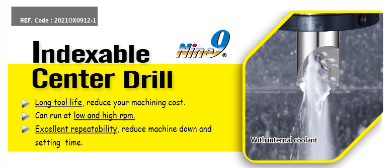 Nine9 indexable center drill